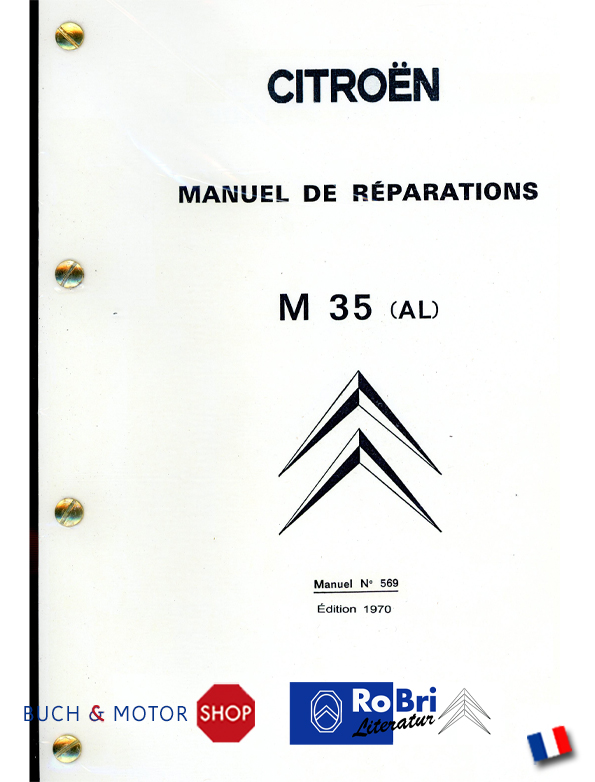 Citroën M35 Reparaturhandbuch Nr. 569